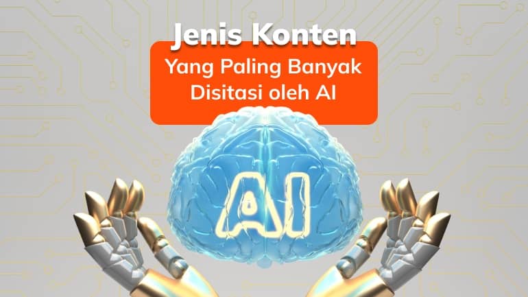 Jenis Konten Inilah yang Paling Banyak Disitasi oleh AI!