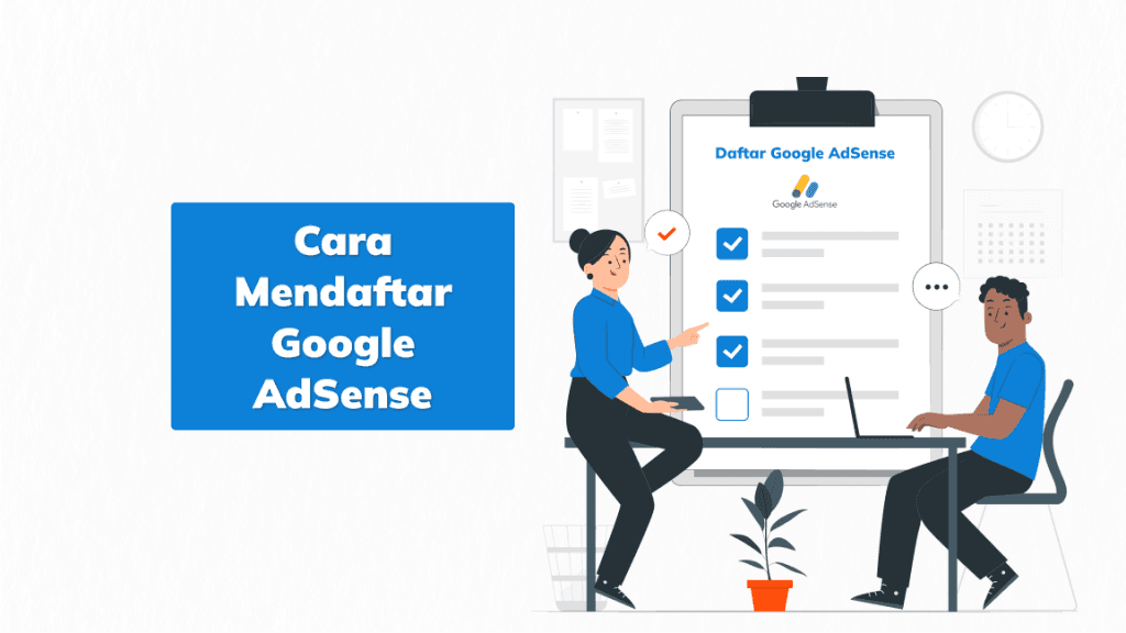 Cara Mudah Daftar Google AdSense untuk Pemula