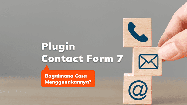 Cara Menggunakan Plugin Contact Form 7