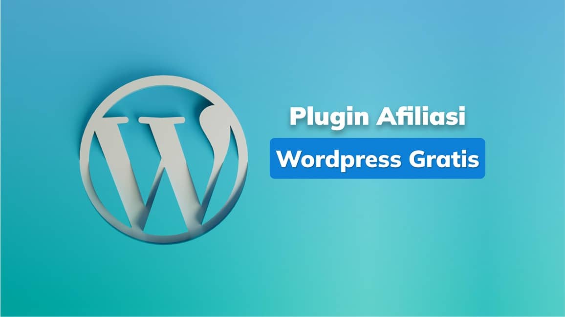 5 Plugin Afiliasi WordPress Gratis