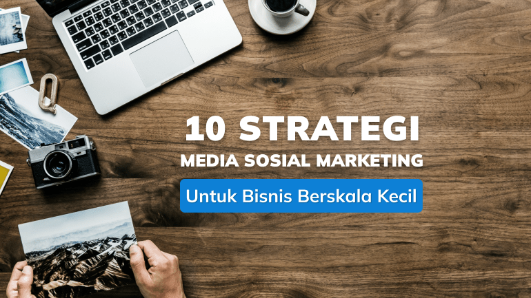 strategi media sosial marketing