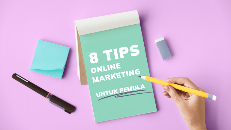 tips online marketing untuk pemula