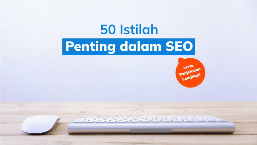 Istilah-Penting-dalam-SEO-by-whello