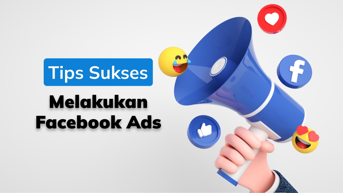 tips sukses facebook ads