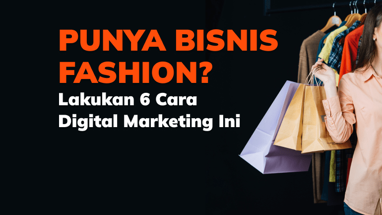 digital marketing bisnis fashion