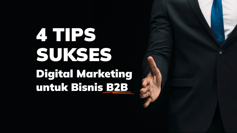 digital marketing untuk bisnis B2B