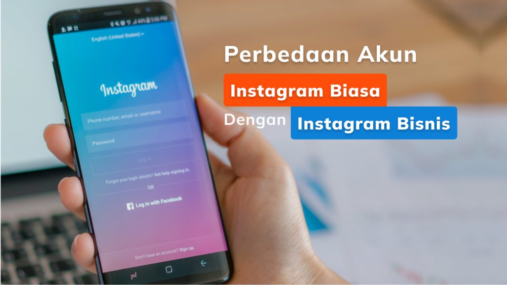 Perbedaan Akun Instagram Biasa Dengan Akun Instagram Bisnis