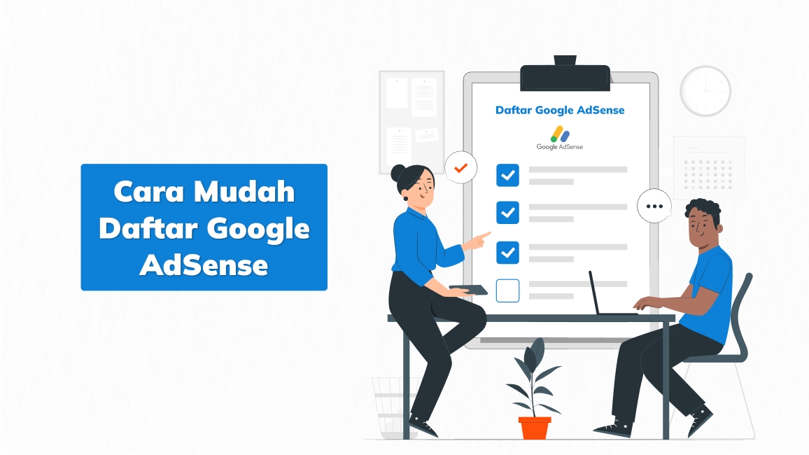 Cara Mudah Daftar Google Adsense Whello Indonesia