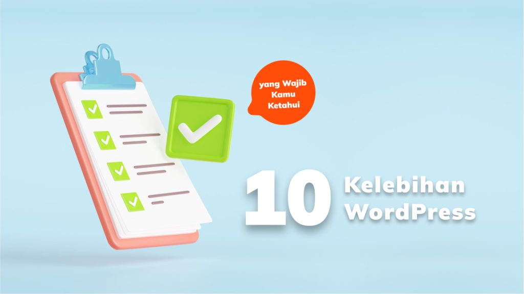 10-kelebihan-wordpress-yang-wajib-kamu-ketahui