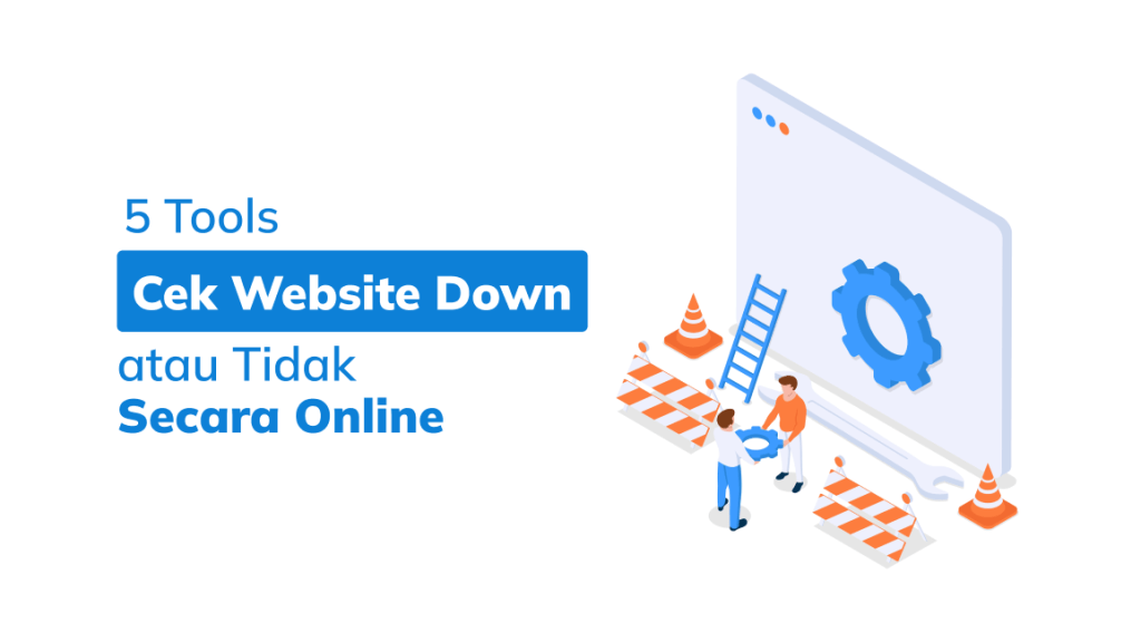 tools-untuk-cek-website-down-by-whello