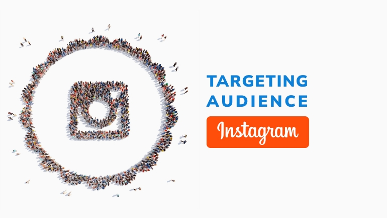 Targeting Audience di Instagram untuk Menjangkau dan Memikat Pasar