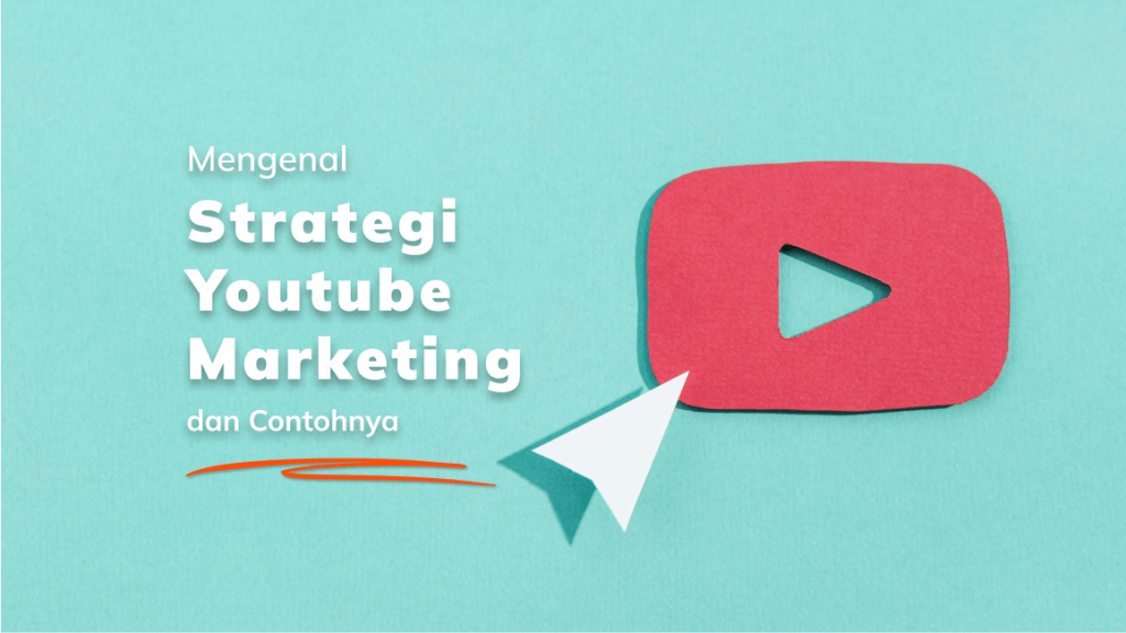 strategi marketing youtube