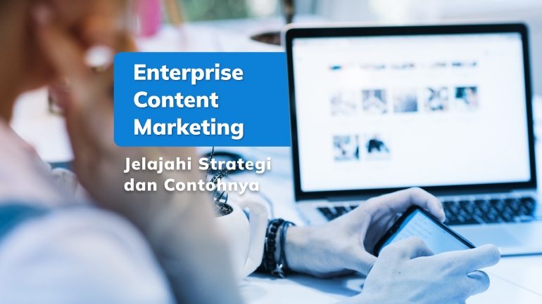 Enterprise Content Marketing