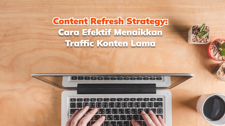 content refresh strategy