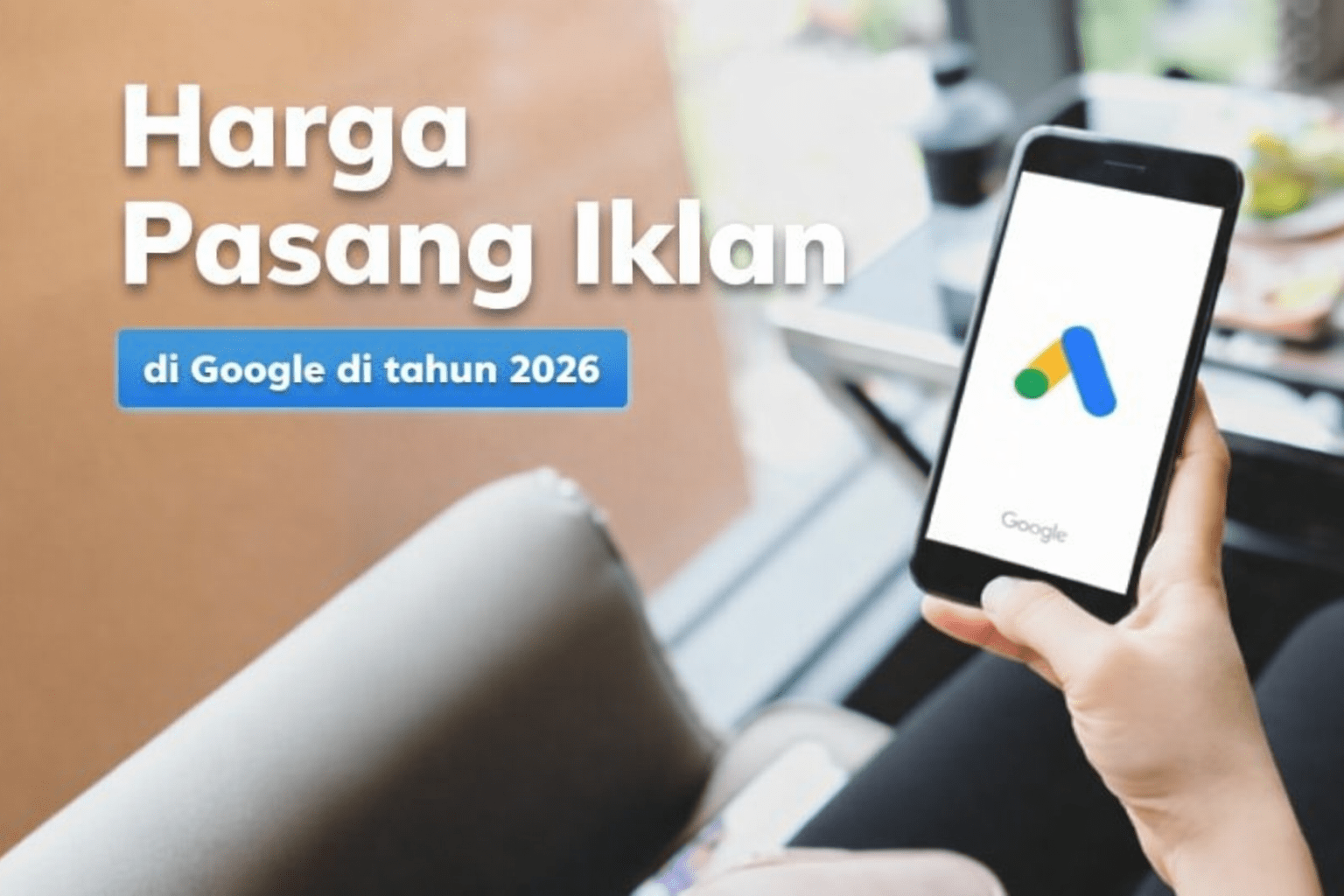berapa harga pasang iklan google ads